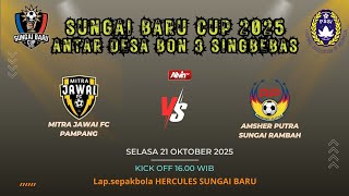 Live mitra jawai fc vs amsher putra | sungai baru cup 2025 #tarkamsambas #tarkam