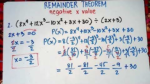 The Remainder Theorem With Fractions |  Negative x Value | Part 2 |