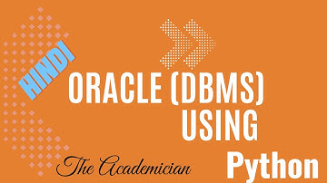 [PYH 16] Oracle database connectivity with Python (creating, insert tables) HINDI