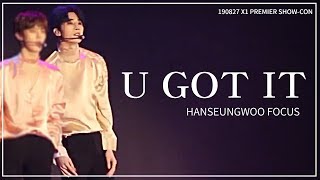 190827 엑스원(X1) PREMIER SHOW-CON U GOT IT(X1 Ver.) - 한승우HANSEUNGWOO FOCUS