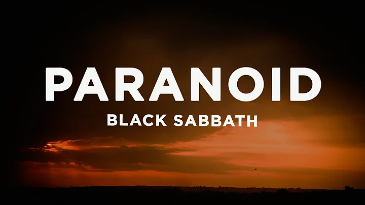 BLACK SABBATH - Paranoid (Lyrics)