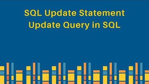 SQL UPDATE Statement | Update Query in MSSQL | SQL Tutorial in URDU - Hindi  09