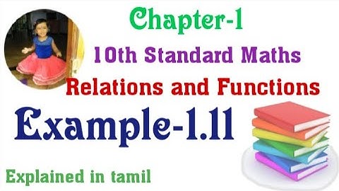 10th std maths New Syllabus(T.N)2020 Chapter-1 (Relations and Functions) Example-1.11
