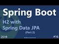 Spring Boot | Tutorial 16 : Spring Data JPA and H2 Database Part 2