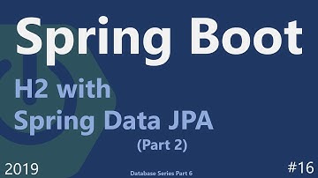 Spring Boot | Tutorial 16 : Spring Data JPA and H2 Database Part 2