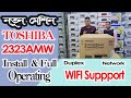 Toshiba 2323amw photocopy machine  install and full operating