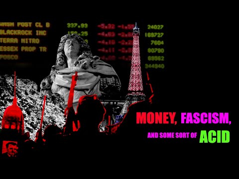 Money, Fascism and Some Sort of Acid | Trailer | Adler & Associates Entertainment