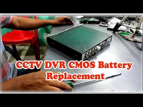 CCTV DVR CMOS Battery Replacement