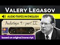 Valery Legasov Audiotapes (CC) - Tape 4 Part 2 - Recorded in English