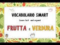 Frutta e Verdura 🍎🥦 || Easy Italian (Episode 1) || Fruits and Vegetables