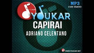 karaoke Adriano Celentano Capirai