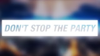 Pitbull Ft Tjr  Dont Stop The Party slowed Down