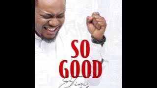 Tim Godfrey - So Good