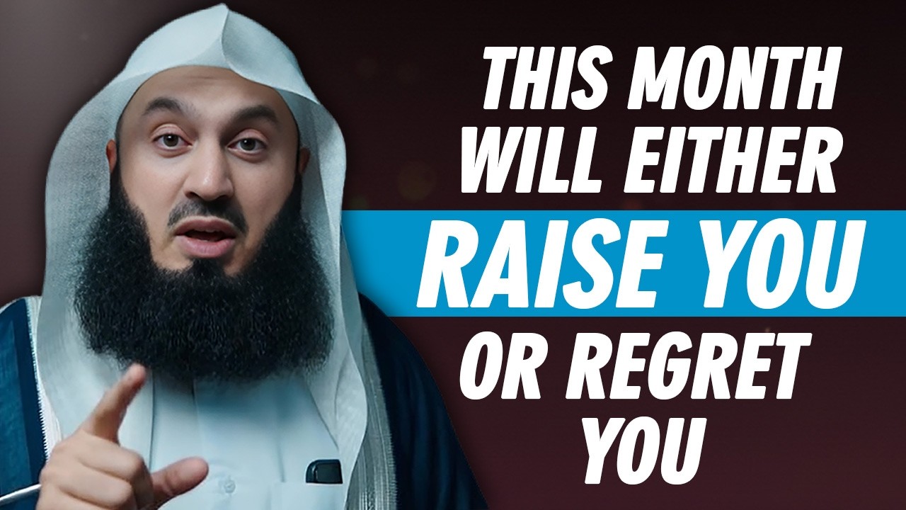 Will This Ramadan Be Your Rise or Your Regret? | Mufti Menk