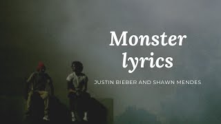 Monster || Justin Bieber and Shawn Mendes || lyrics video || 2020