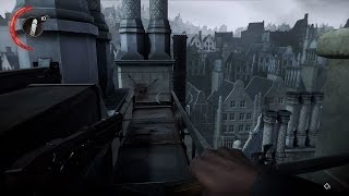 Dishonored 2 Playthrough Part 2