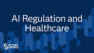 Navigating the Future: AI Regulation and Healthcare | Ask the Expert