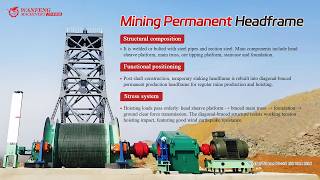 Mining Permanent Headframe