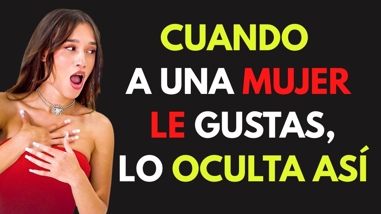ATENCIÓN - Señales de que le gustas a una mujer, pero intenta disimularlo...