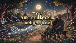 O Mere Dil Ke Chain Karaoke  Kishore Kumar Karaoke  