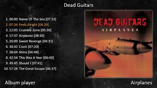 Dead Guitars - Airplanes (Full Album Player) [ Indie-Rock Wave-Rock ]