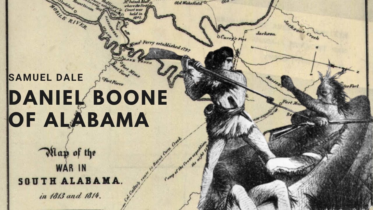 FOUNDING FATHER OF ALABAMA: The bravery of Samuel Dale during the Creek War was witnessed by many.