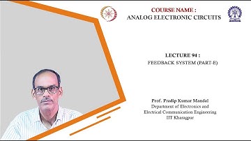 Lecture 94:Feedback system (Part-E)