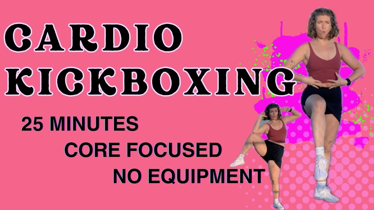 KILLER CORE | 25 Min Cardio Kickboxing Workout | No Repeats | No ...
