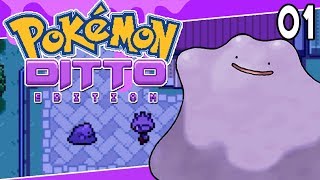 Pokemon Ditto Edition Part 1 - WE ARE A DITTO! Pokemon Fan game Gameplay Walkthrough