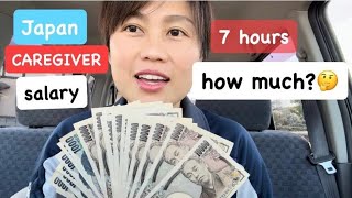 caregiver salary in japan how much nga ba? 7hours?