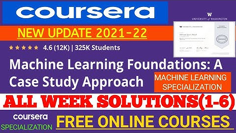 Machine Learning Foundations: A Case Study Approach | Coursera All Week(1-6) Solutions.