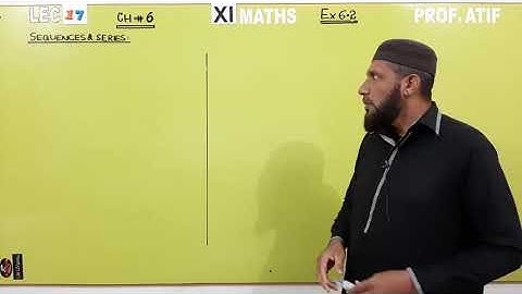 XI MATHS || EX 6•2 ||LEC#02 || PROF. ATIF NAWAZ || MATHONICS