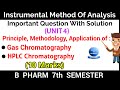 Gas Chromatography principle and instrumentation ll HPLC instrumentation ll Pharma lectures ll