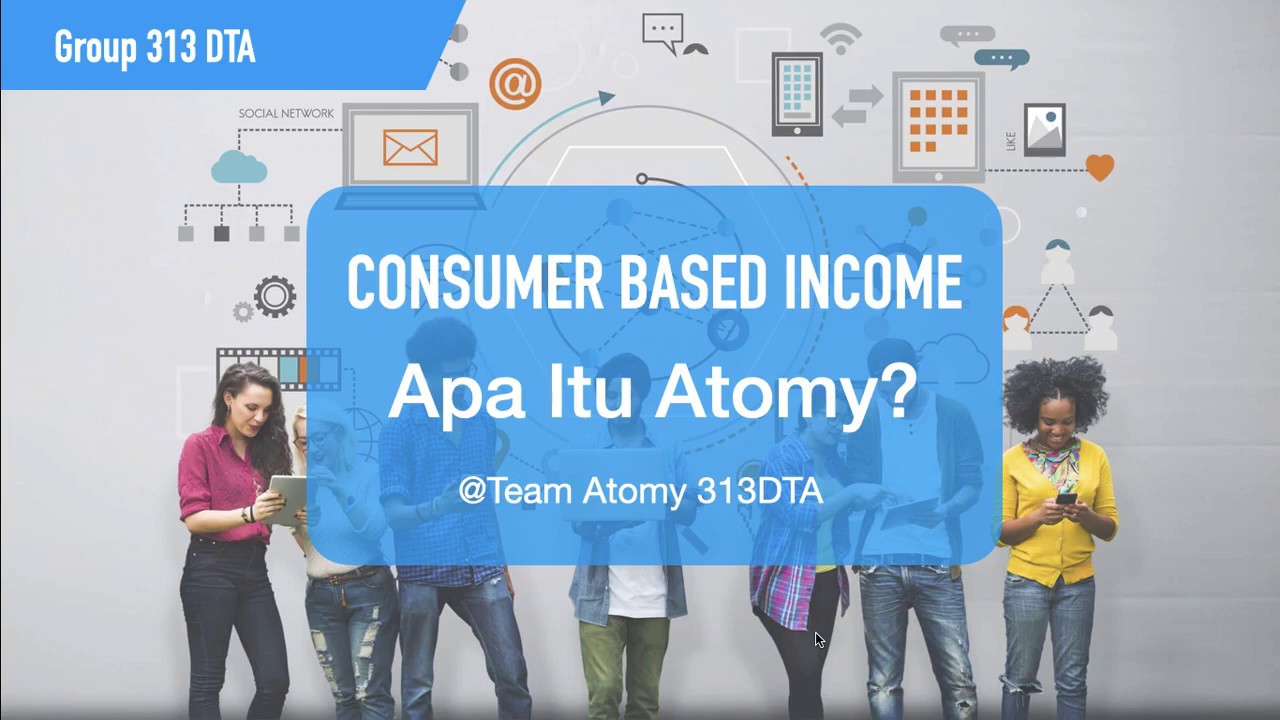 apa-itu-atomy-consumer-based-income-youtube