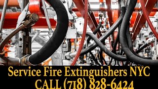 Call 718 828 6424 Recharge Fire Extinguishers NYC Replace A, B, C, D Fire Extinguisher Recharging