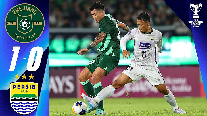 Zhejiang FC (CHN) - Persib Bandung (IDN) | Sorotan | Liga Champions AFC Dua™