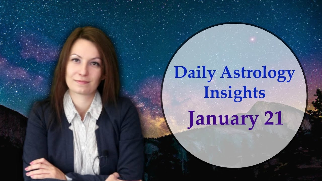 Daily Horoscope: January 21 | Sun quintile Jupiter