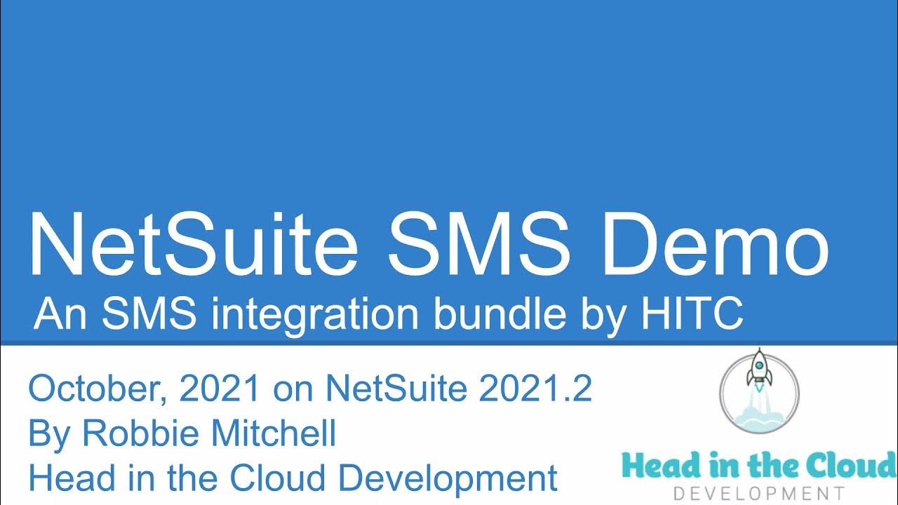 NetSuite SMS Demo by Head in the Cloud YouTube