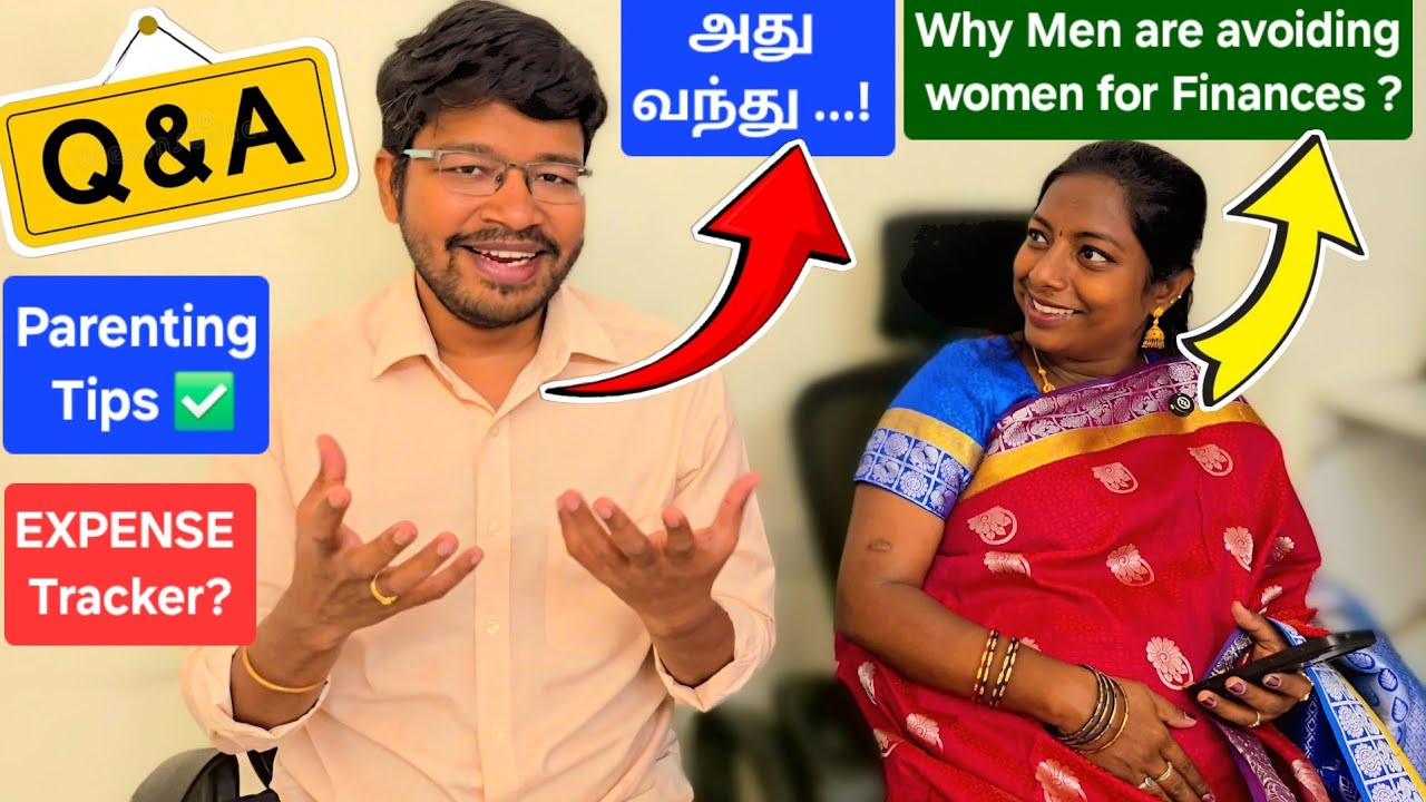 Q&A - Our Answer to Your Questions ஏன் Husband Wife கிட்ட Finance Share பண்ணமாற்றங்க? PARENTING TIPS