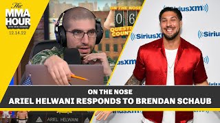 Ariel Helwani Responds To Brendan Schaub (Again)