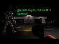 FNAF 1 Pizzeria with Ignited Foxy In Hello Neighbor!