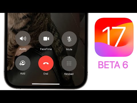 iOS 17 Beta 6 Released - What&#39;s New?