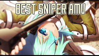 BEST SNIPER AMV - SAO SHINON -1080p™