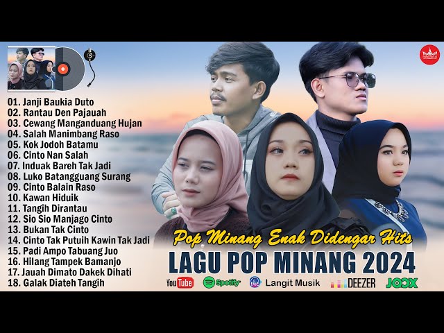 Lagu Minang Terbaru 2024 Full Album ~ Lagu Minang Enak Didengar 2023/2024 Terpopuler class=