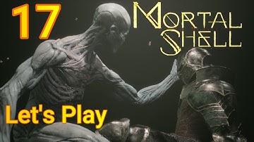 Mortal Shell (MS) Gameplay - Let’s Play Part 17: The Mist - Frog Chests – Bat Tree Fog Grisha
