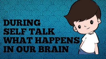 self talk | during self talk what happens in our brain  ? simple explanation in tamil #selftalk