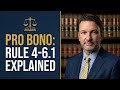 Florida Rule of Professional Conduct 4-6.1 - Pro Bono Public Service