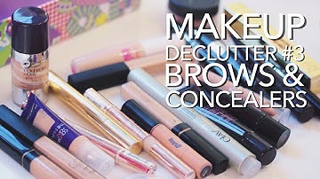 Makeup Declutter #3 |  Brows & Concealers