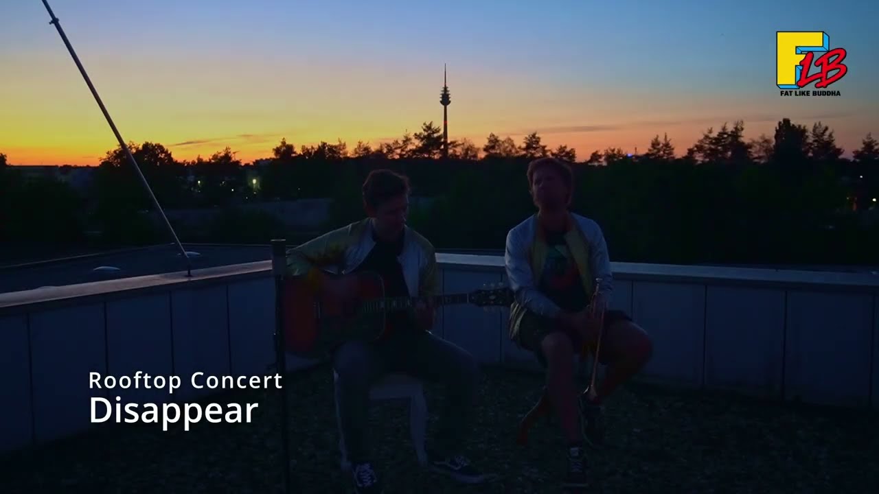 Disappear - FLB unplugged Rooftop Concerts
