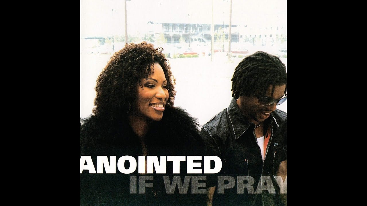 Anointed - That'll Do It Anointed - That'll Do It
